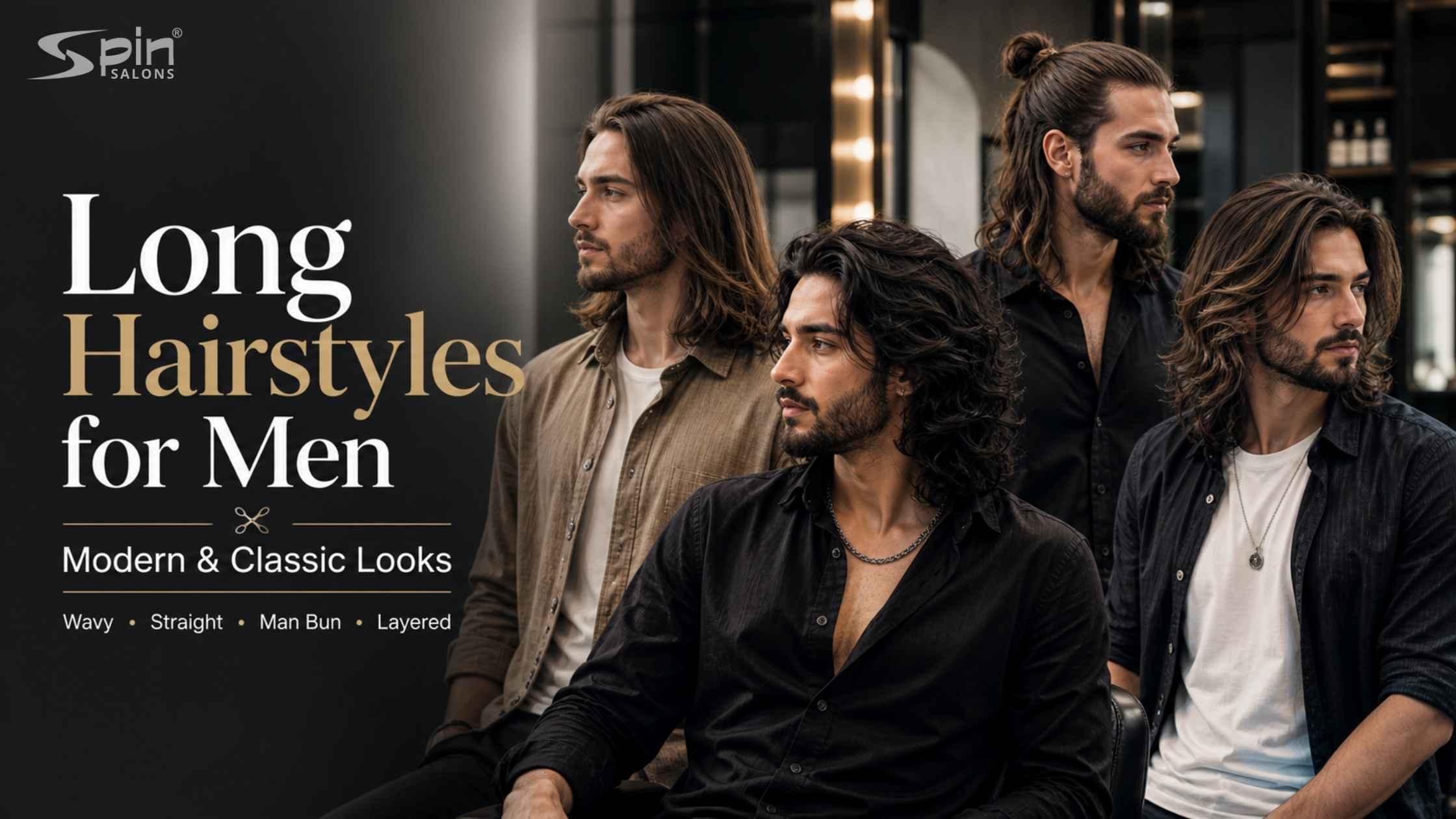 Long Hairstyles for Men: Modern & Classic Looks