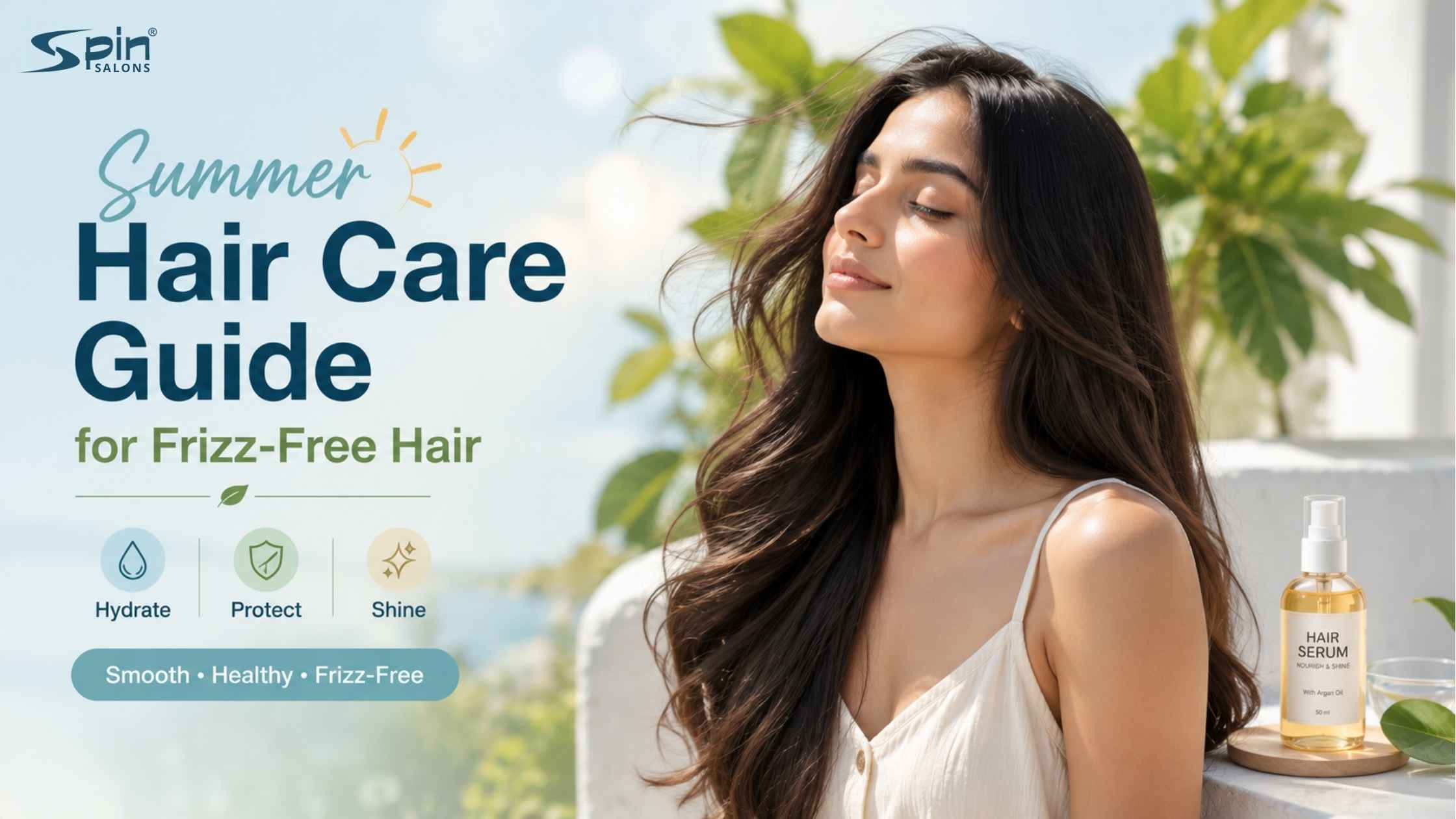 Summer Hair Care Guide for Frizz-Free Hair