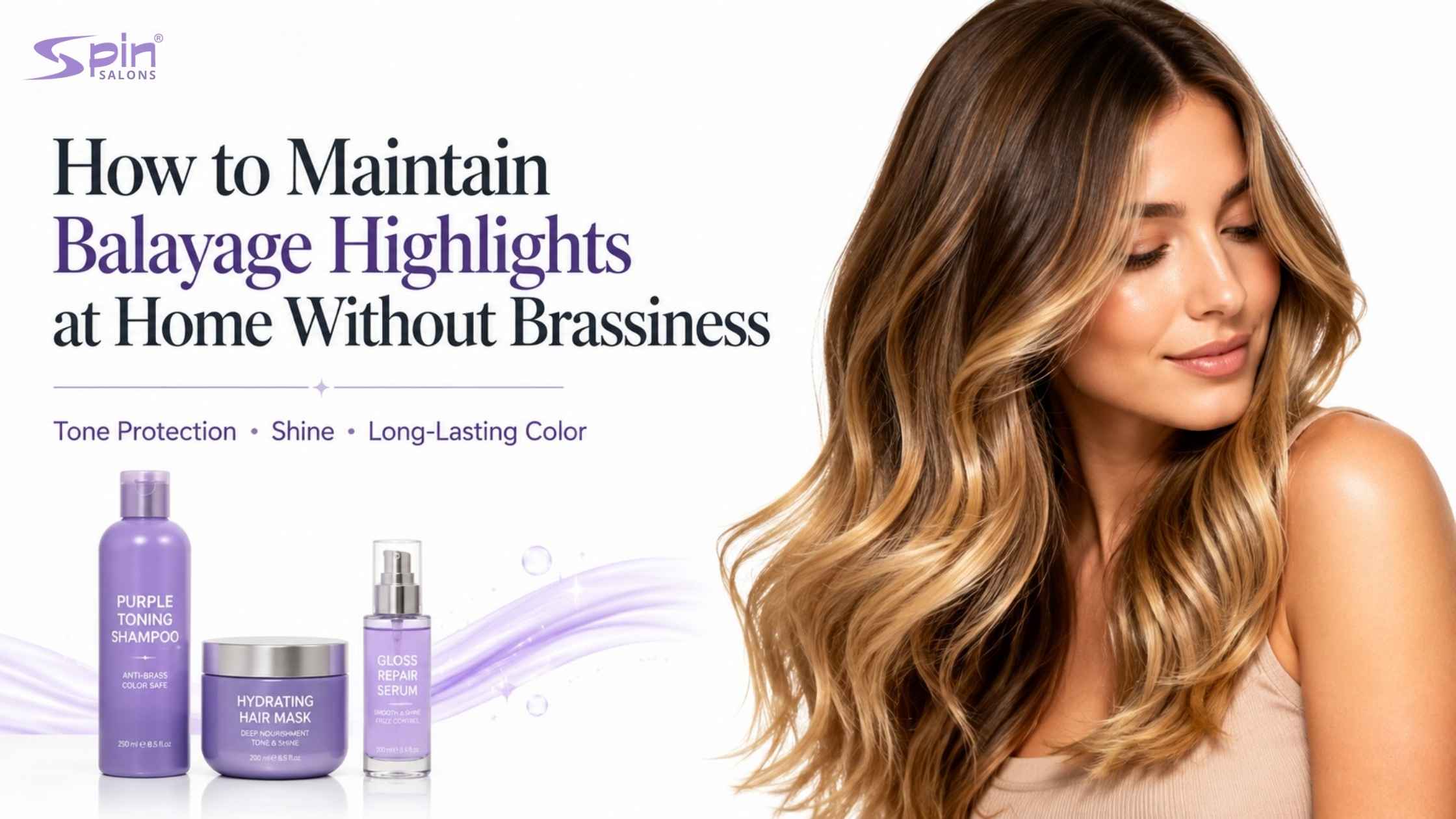 How to Maintain Balayage Highlights at Home Without Brassiness