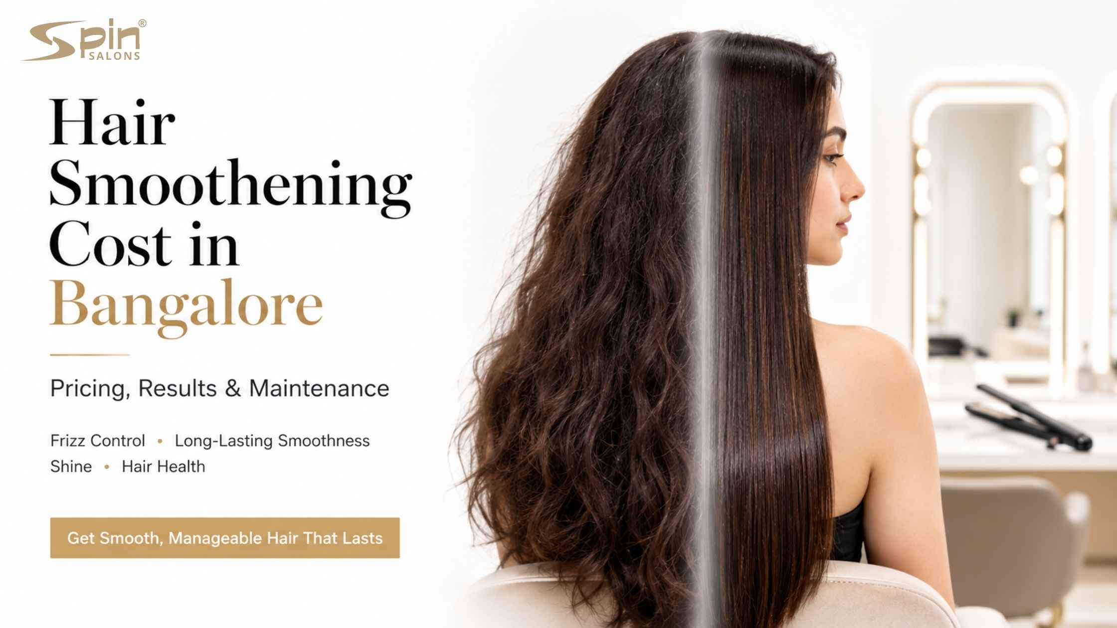 Hair Smoothening Cost in Bangalore: Pricing, Results & Maintenance