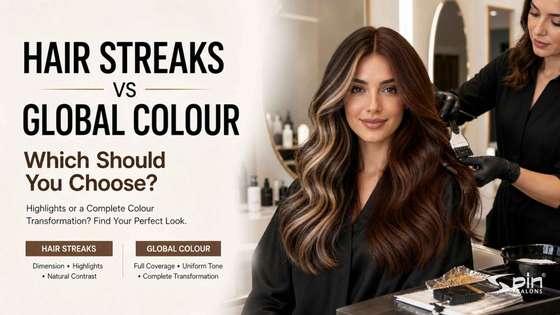 Hair Streaks vs Global Colour: Which Should You Choose?