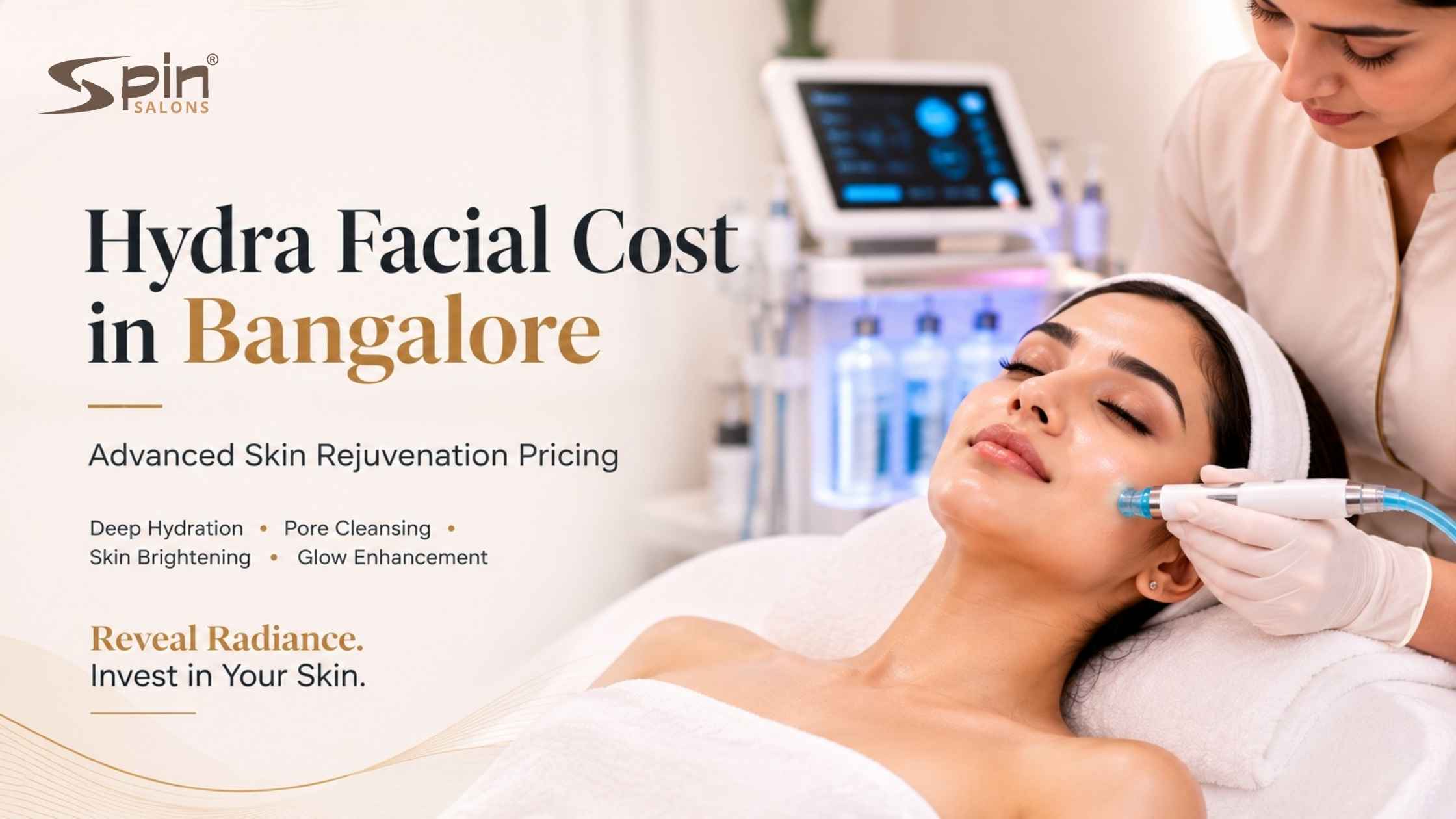 Hydra Facial Cost in Bangalore: Advanced Skin Rejuvenation Pricing