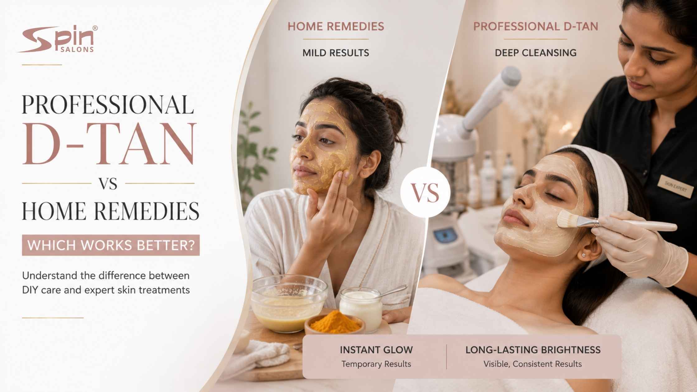 Professional D Tan Sessions vs Home Remedies: Which Works Better?