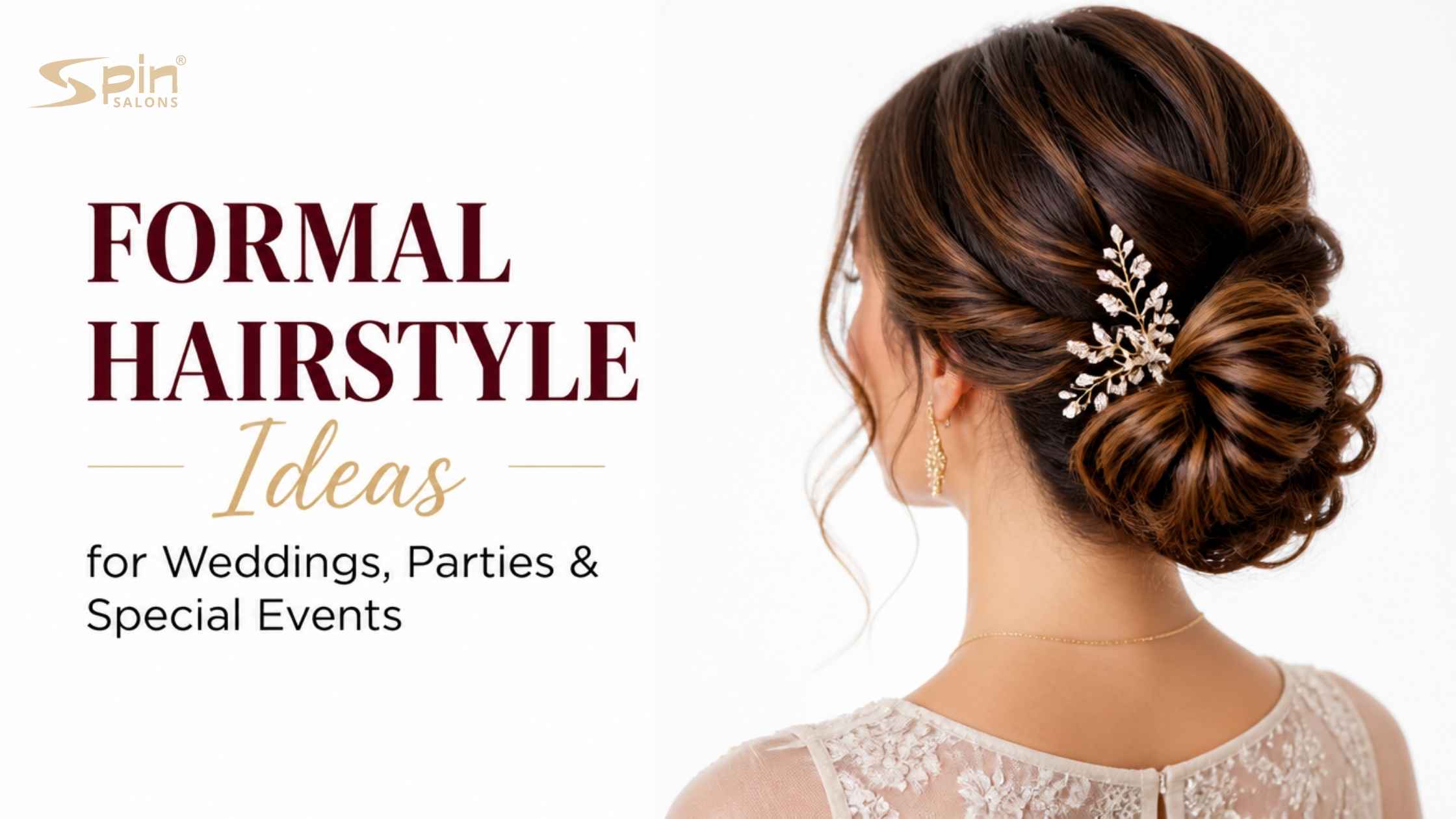 Formal Hairstyle Ideas for Weddings, Parties & Special Events