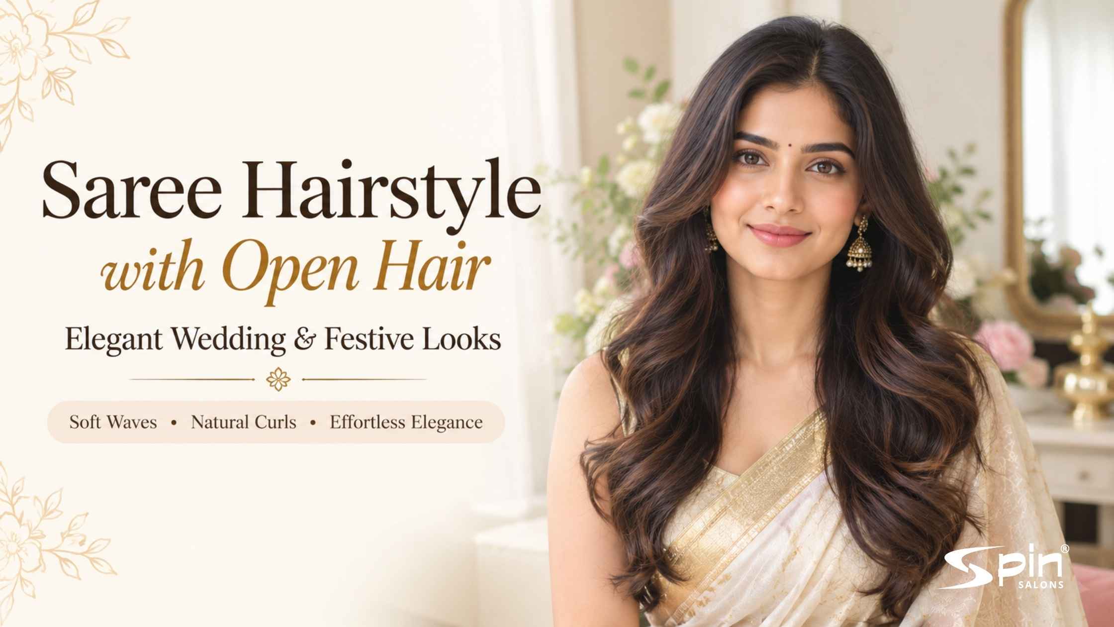Saree Hairstyle with Open Hair: Elegant Wedding & Festive Looks