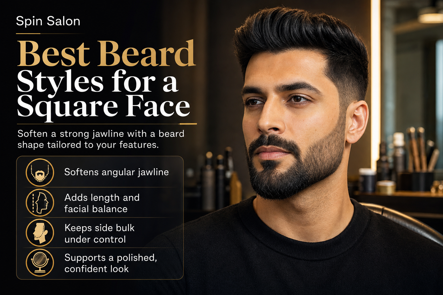Too Much Jawline? Best Beard Styles for Square Face